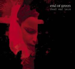 End Of Green : Dead End Hero